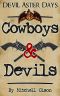 [Devil Aster Days 03] • Cowboys & Devils